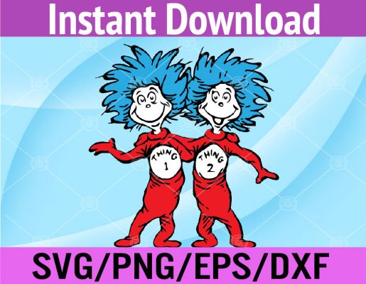 Thing 1 and Thing 2 SVG, Dr Seuss svg, Png, Eps, Dxf files – HUNGRYSVG
