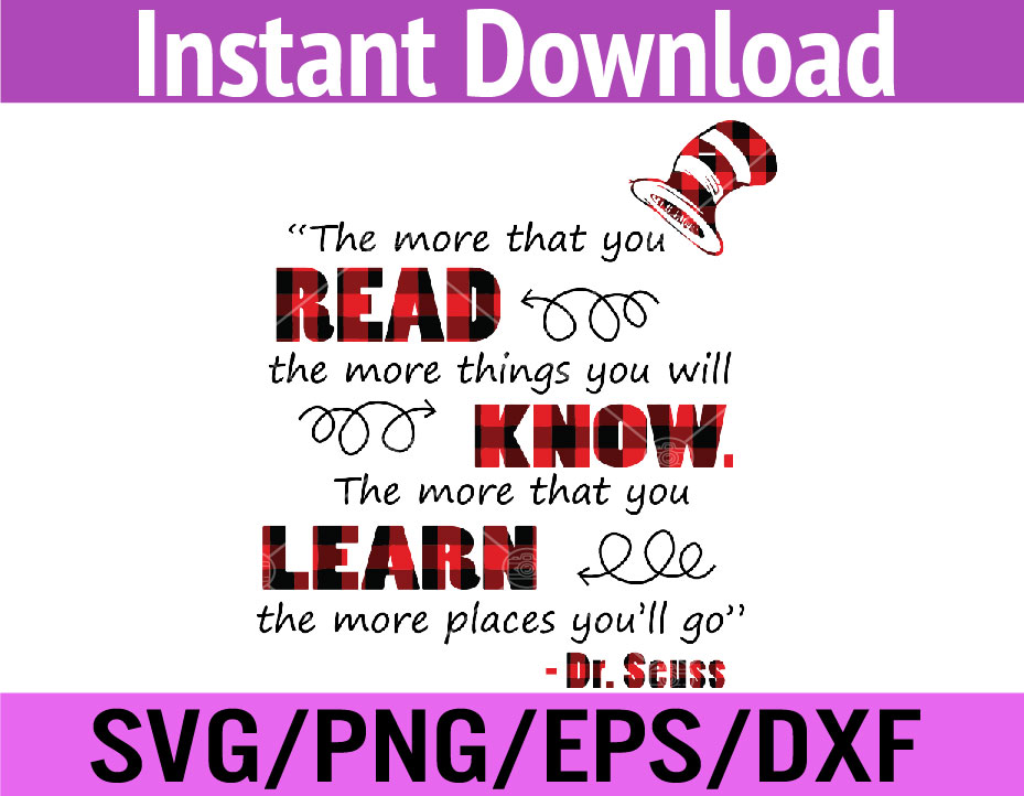 The more that you, dr seuss, dr seuss, cat in the hat, Svg, png, dxf ...